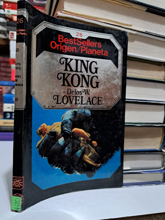 KING KONG #26 DELOS W. LOVELACE USADO NOVELA JUÁREZ