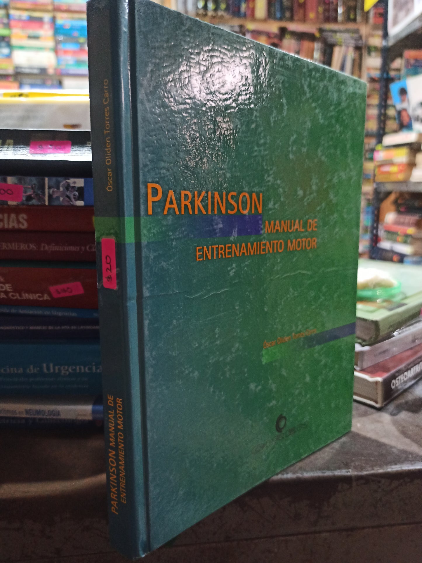 PARKINSON MANUAL DE ENTRETENIMIENTO MOTOR POR OSCAR OLIDEN TORRES CARRO USADO SALUD ALDAMA
