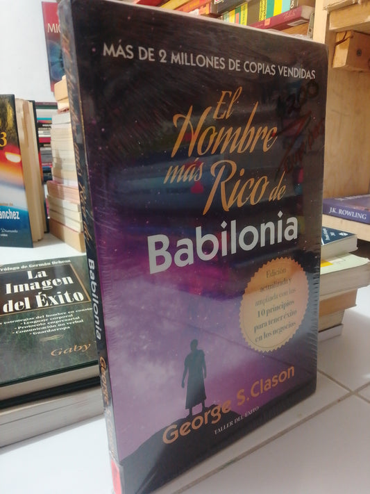 EL HOMBRE MAS RICO DE BABILONIA POR GEORGE S.CLASON USADO SUP.PERSONAL JUAREZ
