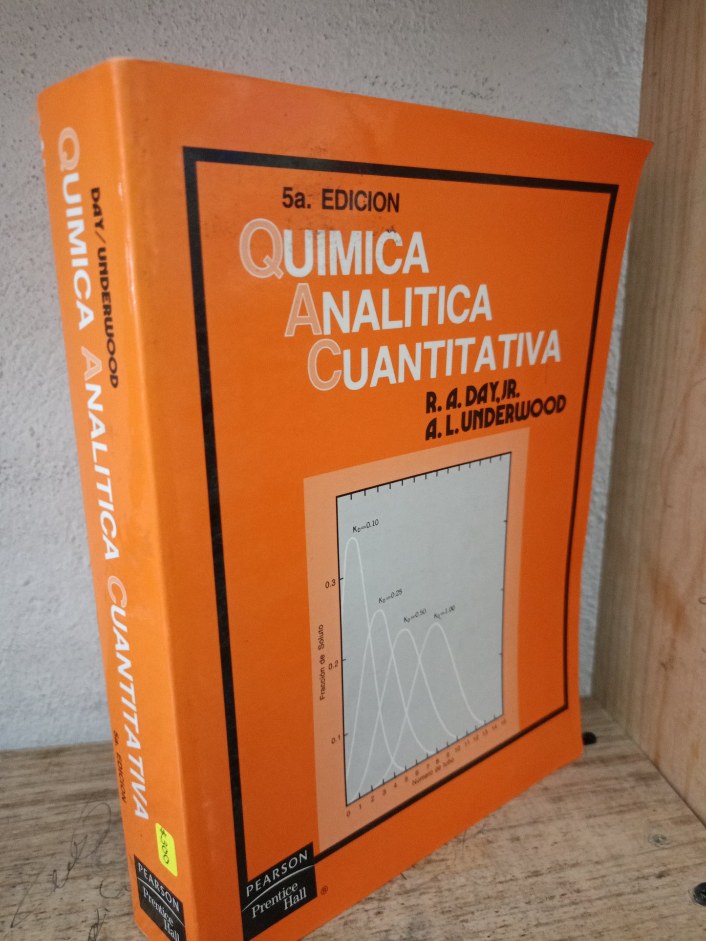 QUIMICA ANALITICA CUANTITATIVA POR R.A.DAY.JR A.L. UNDERWOOD USADO MATE LITERARIO 305