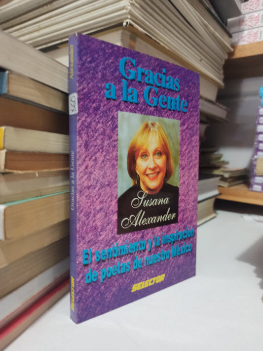 GRACIAS A LA GENTE POR SUSANA ALEXANDER USADO SUPERACIÓN PERSONAL JUÁREZ