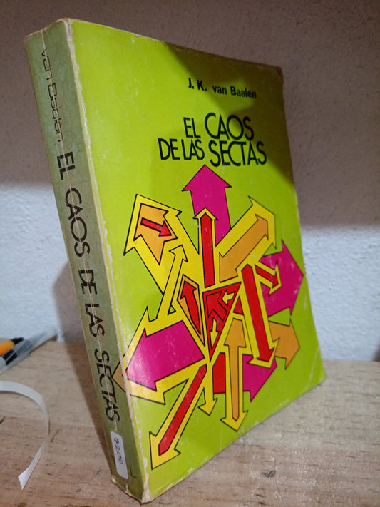 EL CAOS DE LAS SECTAS POR J.K. VAN BEALEN USADO HISTORIA LITERARIO 305
