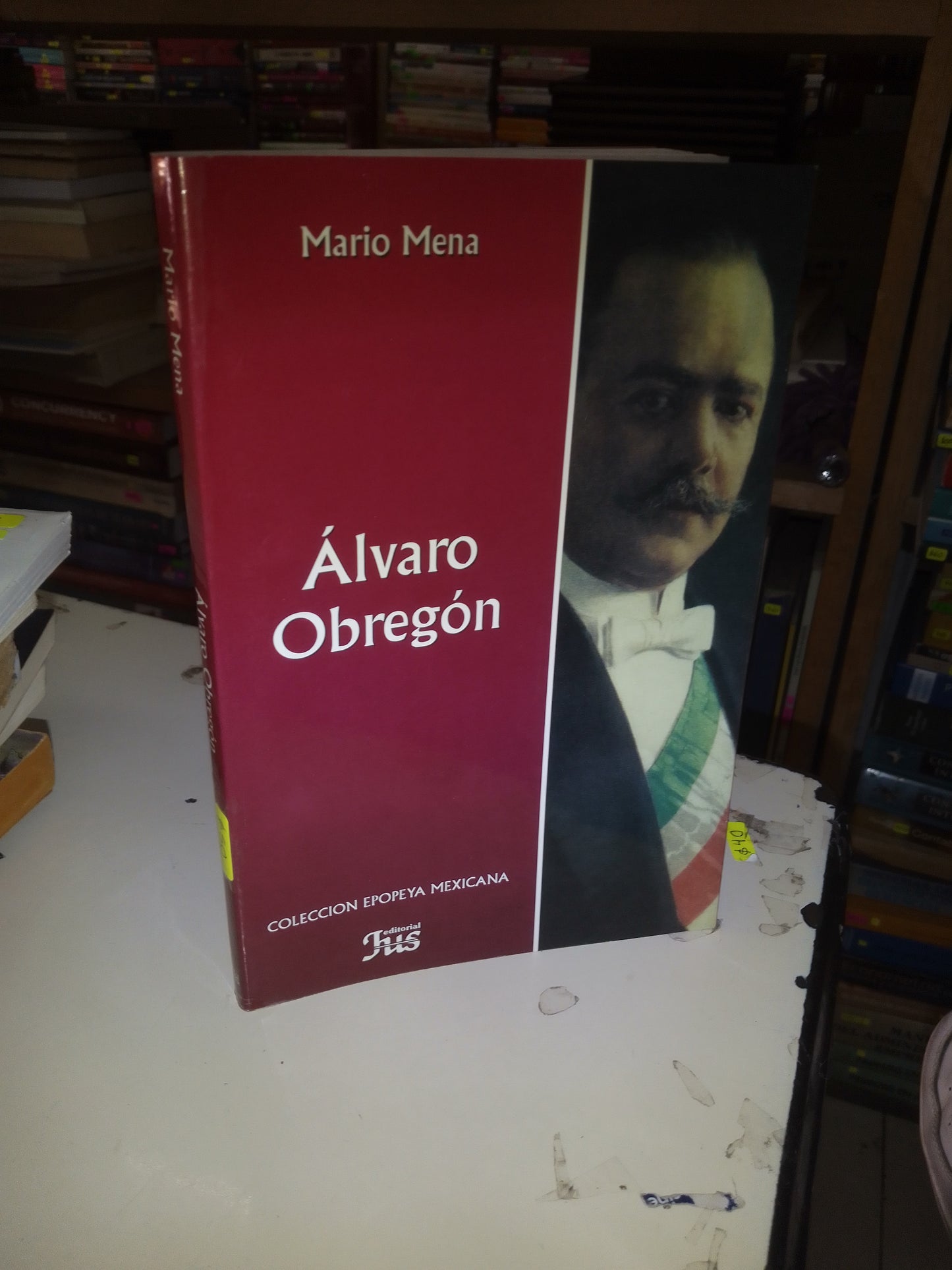 ÁLVARO OBREGÓN POR MARIO MENA USADO HISTORIA LITERARIO 207