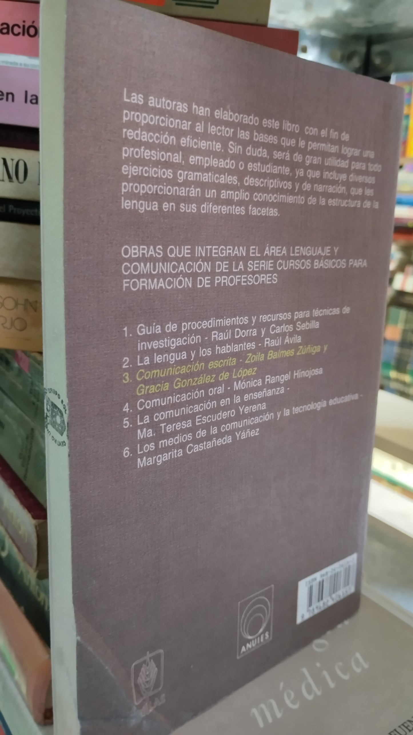 COMUNICACIÓN ESCRITA POR ZOILA BALMES ZUÑIGA GRACIA GONZÁLEZ DE LOPEZ LIBRO USADO EDUCACIÓN ALDAMA