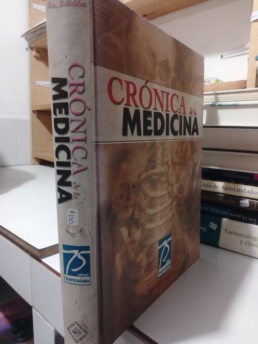 CRONICA DE LA MEDICINA TERCERA EDICION USADO SALUD JUAREZ
