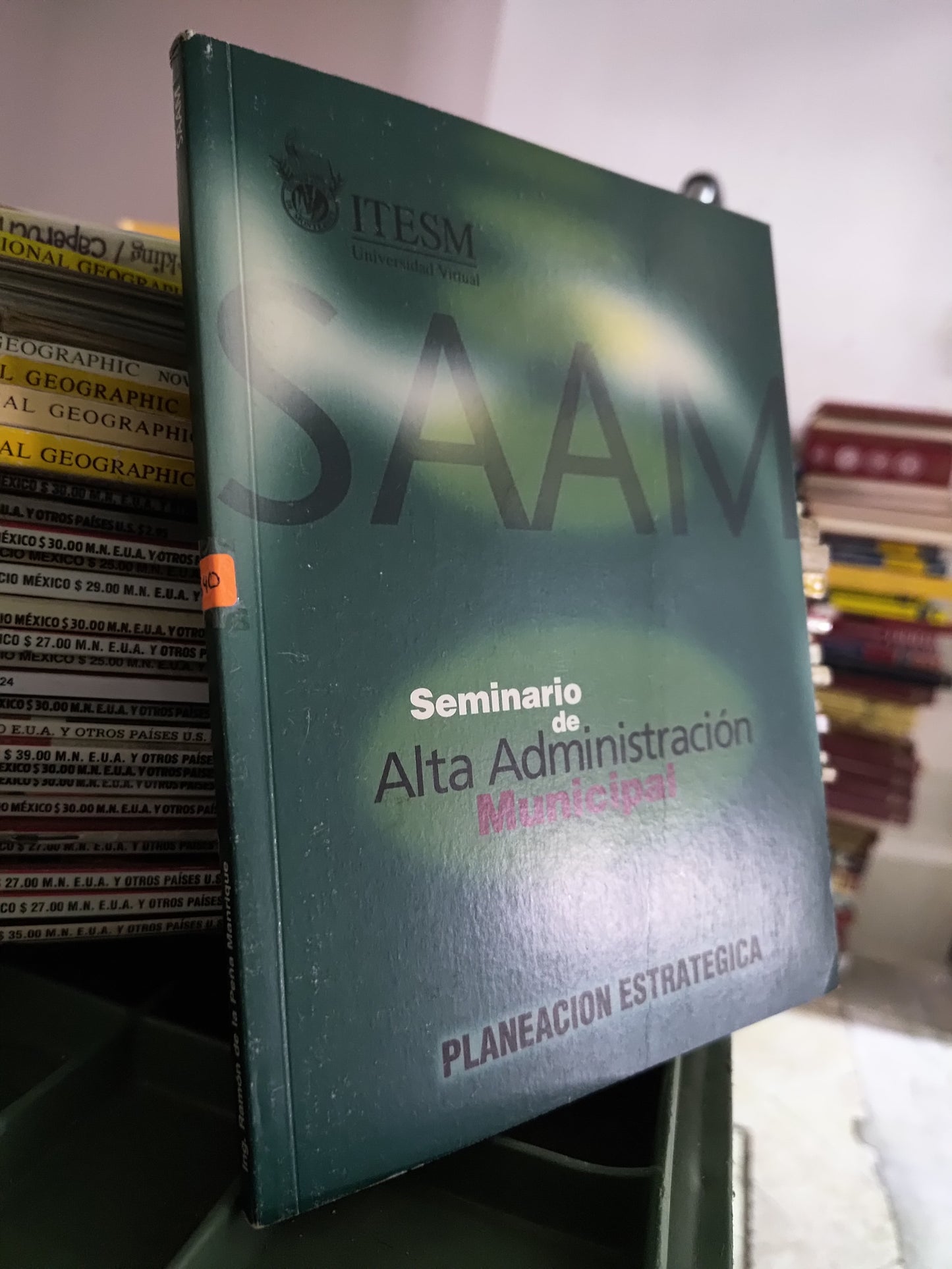 SEMINARIO DE ALTA ADMINISTRACION MUNICIPAL PLANEACION ESTRATEGICA POR EDITORIAL ITESM USADO ADMINISTRACION JUAREZ 515