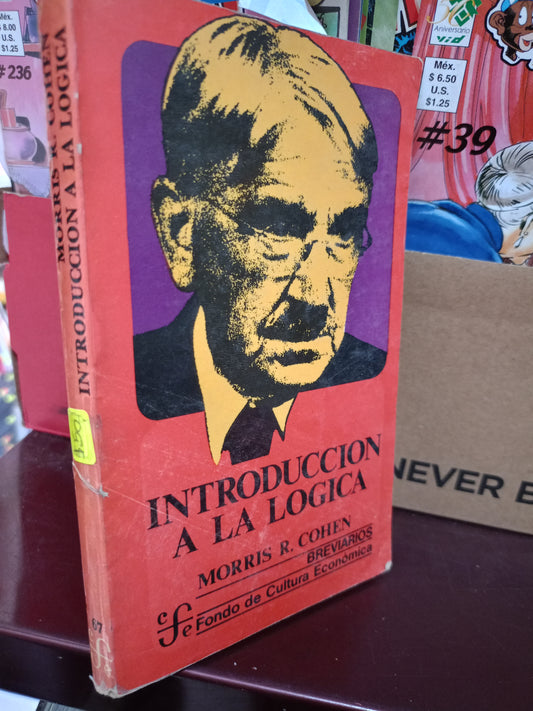 INTRODUCCION A LA LOGICA POR MORRIS R. COHEN USADO SOCIOLOGIA LITERARIO 305