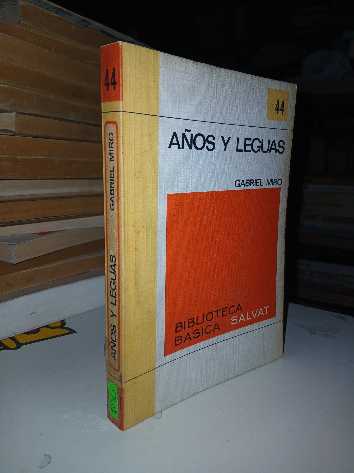 AÑOS Y LEGUAS POR GABRIEL MIRO USADO NOVELA LITERARIO 207