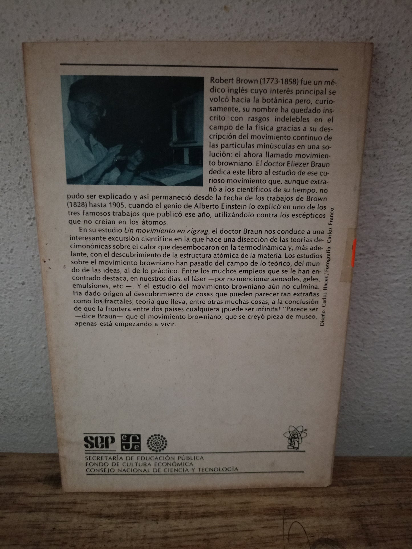 UN MOVIMIENTO EN ZIGZAG POR ELIEZER BRAUN USADO CIENCIA LITERARIO 305