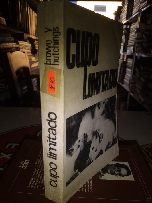 CUPO LIMITADO POR BROWN Y HUTCHINGS USADO SOCIOLOGÍA LITERARIO 207