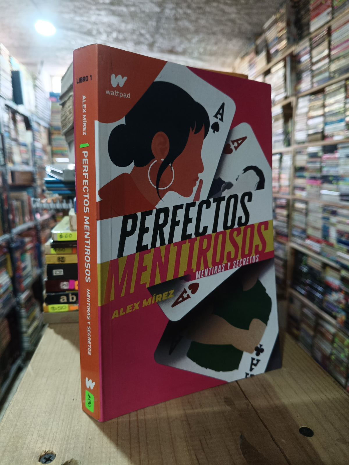 PERFECTOS MENTIROSOS MENTIRAS Y SECRETOS LIBRO 1 POR ALEX MIREZ USADO NOVELA ALDAMA