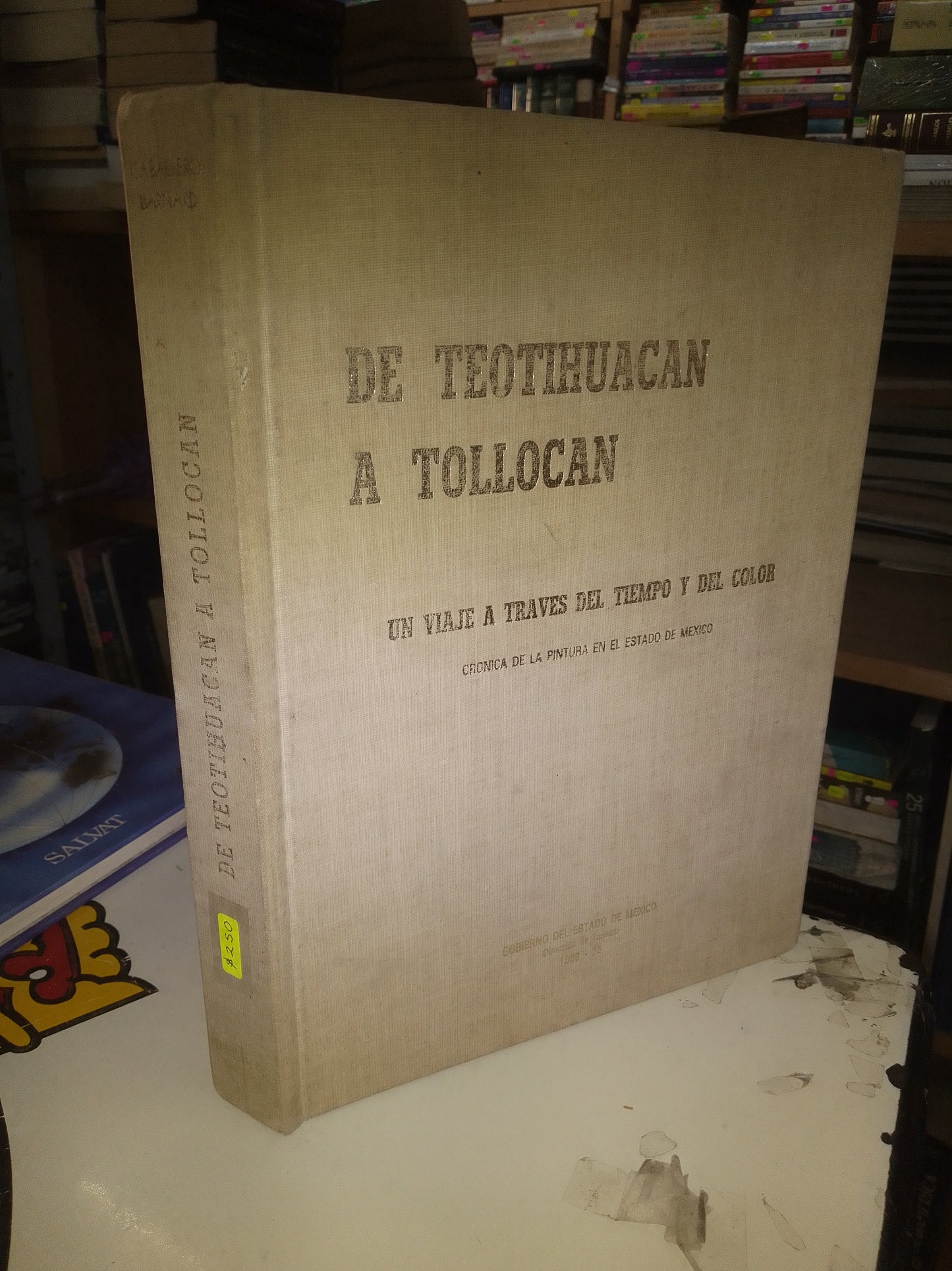 DE TEOTIHUACAN A TOLLOCAN POR JOSE MANUEL CABALLERO BERNARD USADO HISTORIA LITERARIO 207