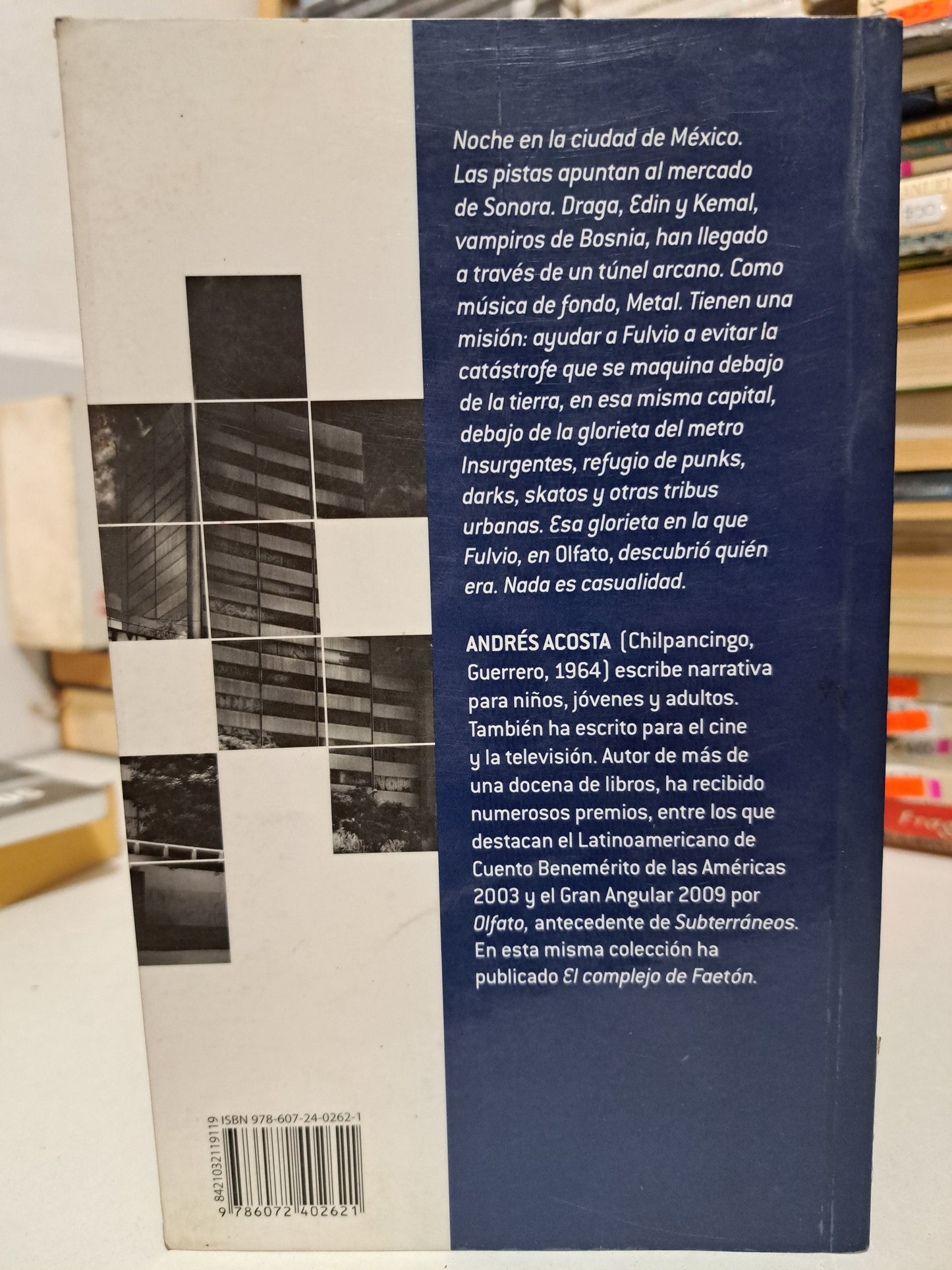 SUBTERRÁNEOS ANDRÉS ACOSTA USADO NOVELA JUÁREZ