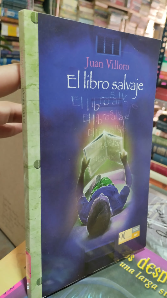 EL LIBRO SALVAJE POR JUAN VILLORO LIBRO USADO INFANTIL ALDAMA