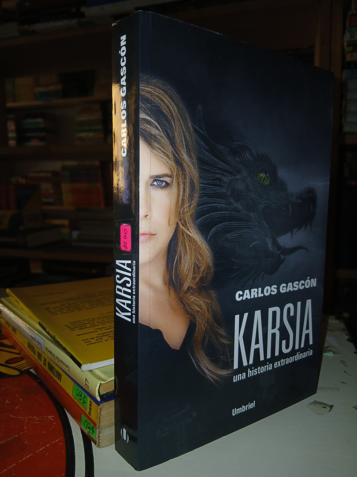 KARSIA UNA HISTORIA EXTRAORDINARIA POR CARLOS GASCÓN USADO NOVELA LITERARIO 207