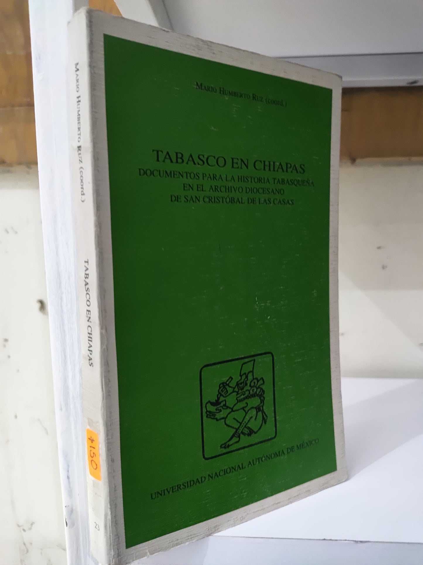TABASCO EN CHIAPAS POR MARIO HUMBERTO RUZ USADO HISTORIA JUAREZ 515