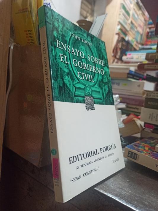 ENSAYO SOBRE EL GOBIERNO CIVIL POR JOHN LOCKE USADO SOCIOLOGIA ALDAMA