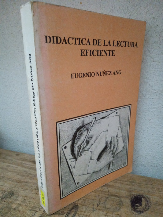 DIDACTICA DE LA LECTURA EFICIENTE EUGENIO NUÑEZ ANG USADO EDUCACIÓN LITERARIO 305
