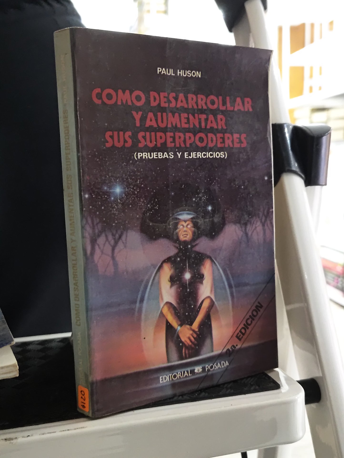 COMO DESARROLLAR Y AUMENTAR SUS SUPERPODERES POR PAUL HUSON USADO ESOTERISMO JUAREZ 515
