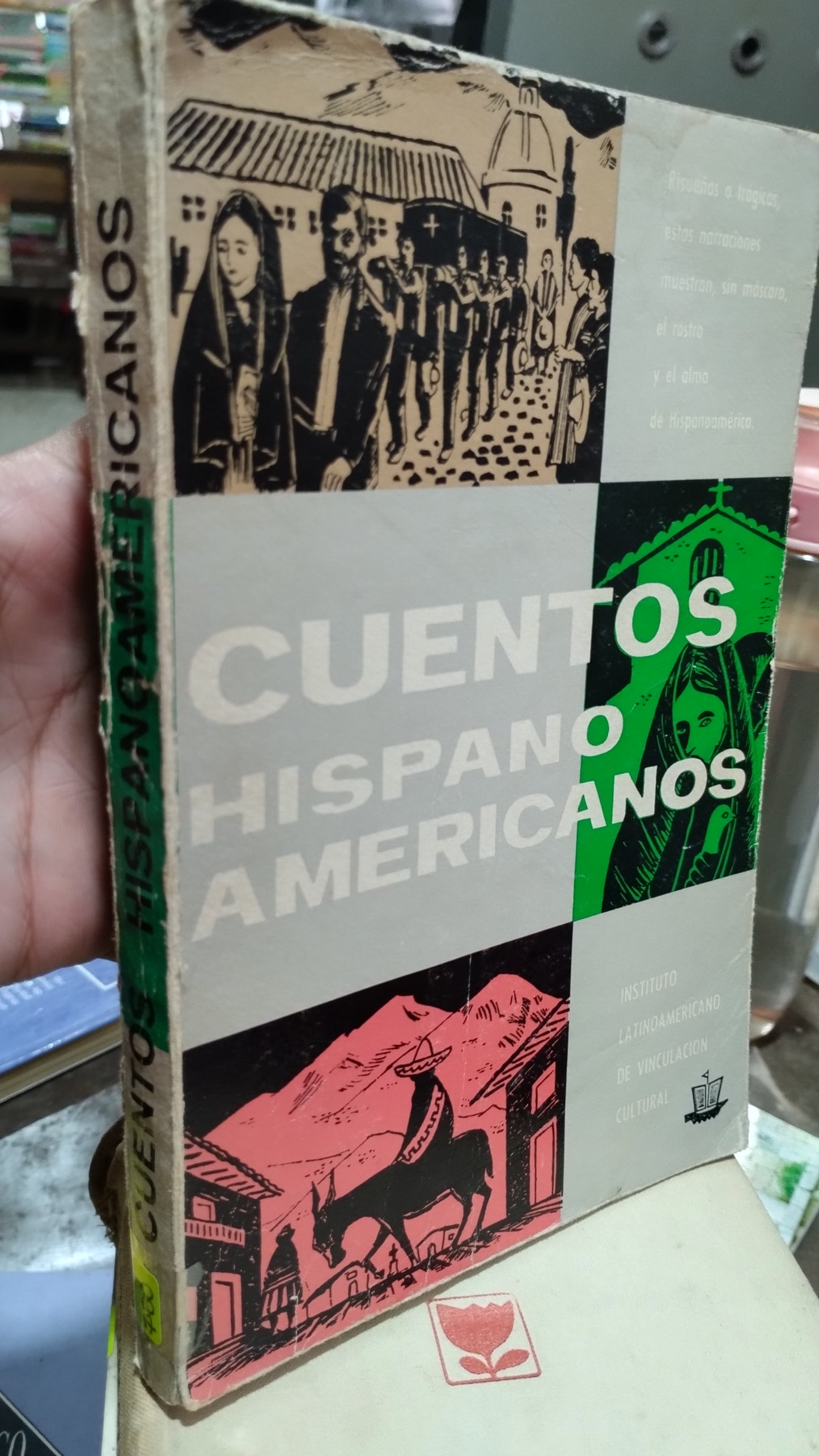CUENTOS HISPANO AMERICANOS POR INSTITUTO LATINOAMERICANO LIBRO USADO NOVELAS ALDAMA