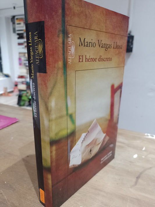 EL HEROE DISCRETO POR MARIO VARGAS LLOSA USADO NOVELA JUAREZ 515