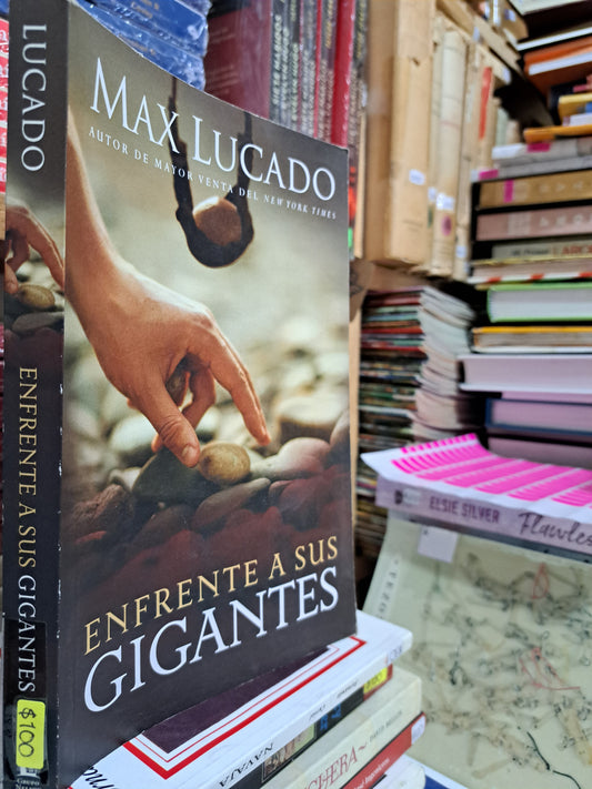 ENFRENTE A SUS GIGANTES MAX LUCADO USADO SUPERACIÓN PERSONAL  JUÁREZ