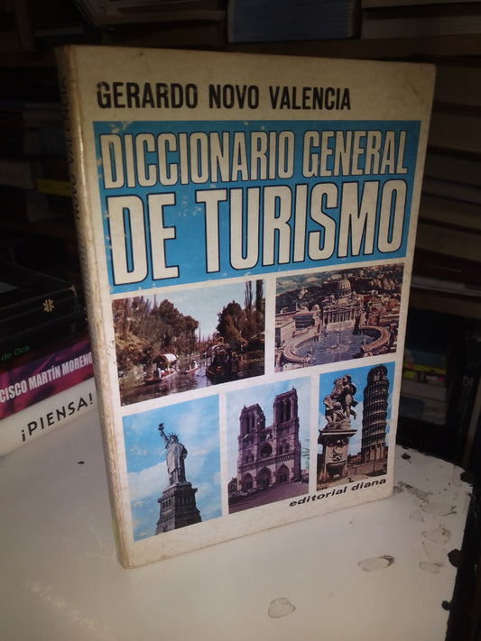 DICCIONARIO GENERAL DE TURISMO POR GERARDO NOVO VALENCIA USADO ADMINISTRACIÓN LITERARIO 207