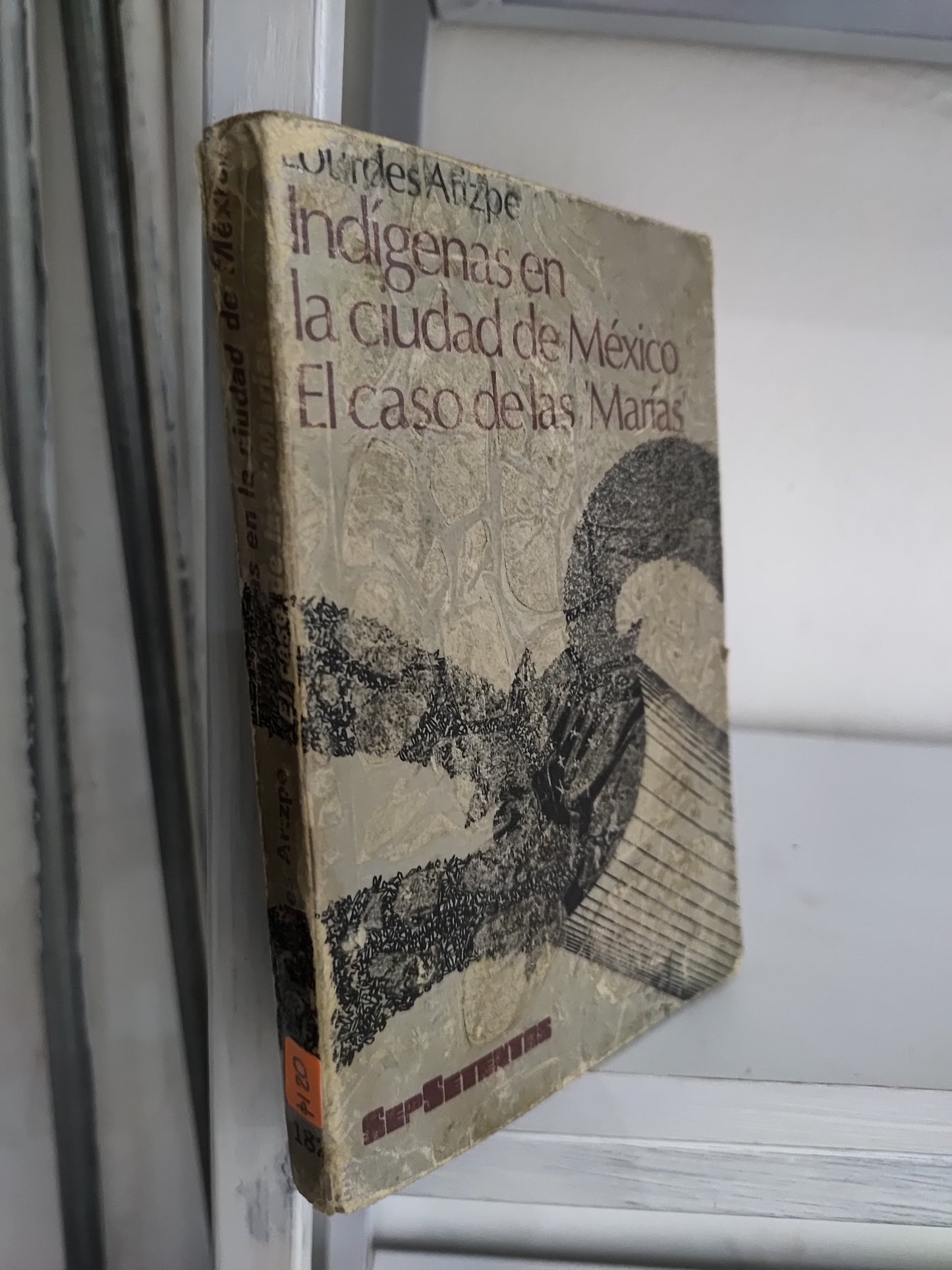 INDIGENAS EN LA CIUDAD DE MEXICO EL CASO DE LAS MARIAS POR LOURDES ARIZPE USADO HISTORIA JUAREZ 515