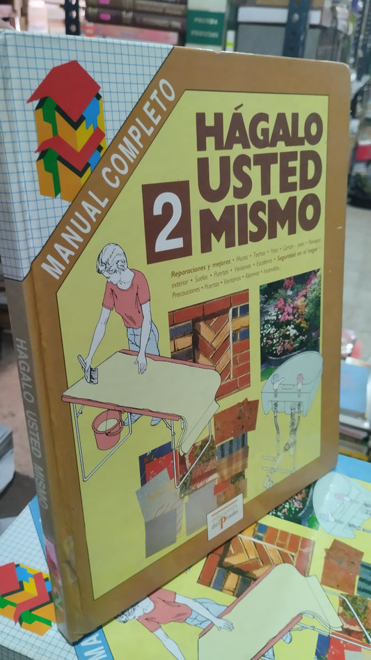 HAGALO USTED MISMO 2 POR EDICIONES DEL PRADO LIBRO USADO OFICIOS ALDAMA
