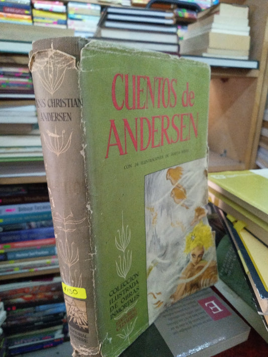 CUANTOS DE ANDERSEN POR HANS CHRISTIAN ANDERSEN USADO NOVELA LITERARIO 207