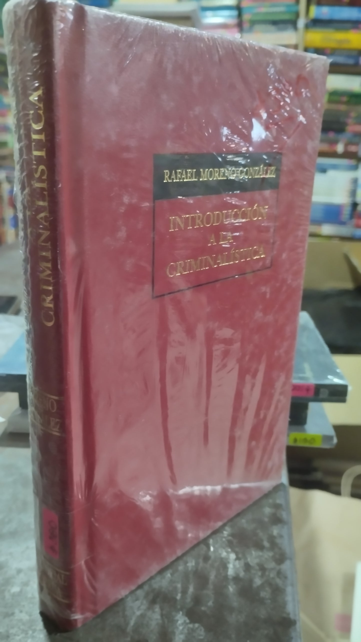 INTRODUCCION A LA CRIMINALISTICA POR RAFAEL MORENO GONZALEZ LIBRO NUEVO ALDAMA