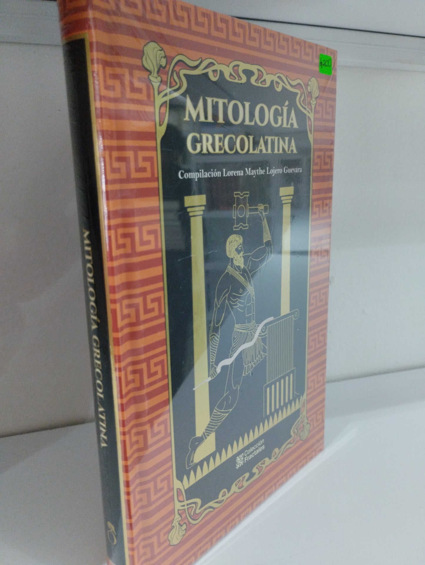 MITOLOGIA GRECOLATINA COMPILACION LORENA MAYTHE LOJERO GUEVARA NUEVO JUAREZ 515