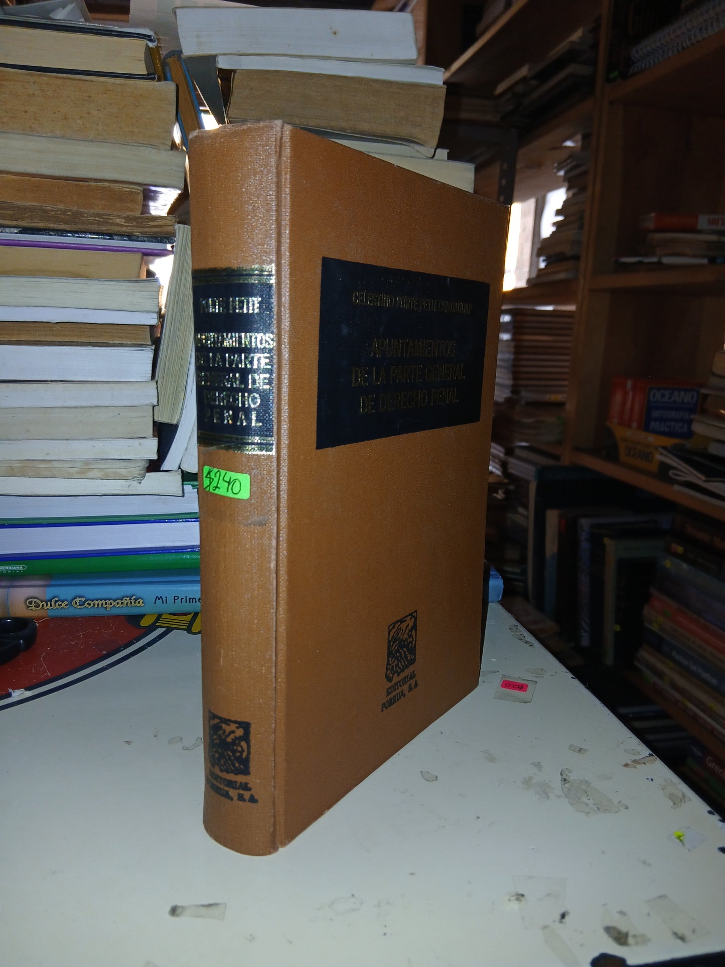 APUNTAMIENTOS DE LA PARTE GENERAL DE DERECHO PENAL POR CELESTINO PORTE PETIT CANDAUDAP USADO DERECHO LITERARIO 207