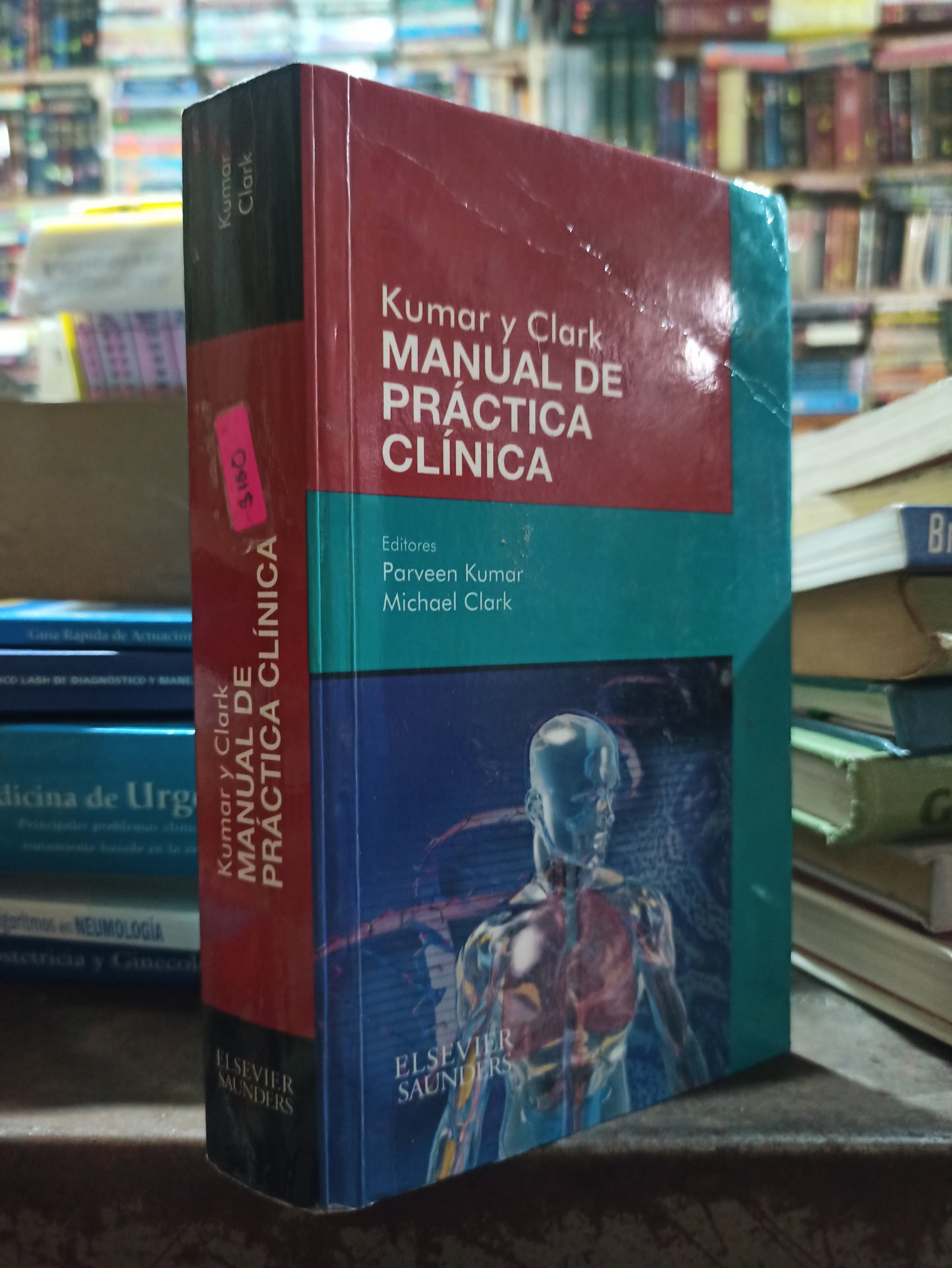 MANUAL DE PRACTICA CLINICA POR KUMAR Y CLARK USADO SALUD ALDAMA