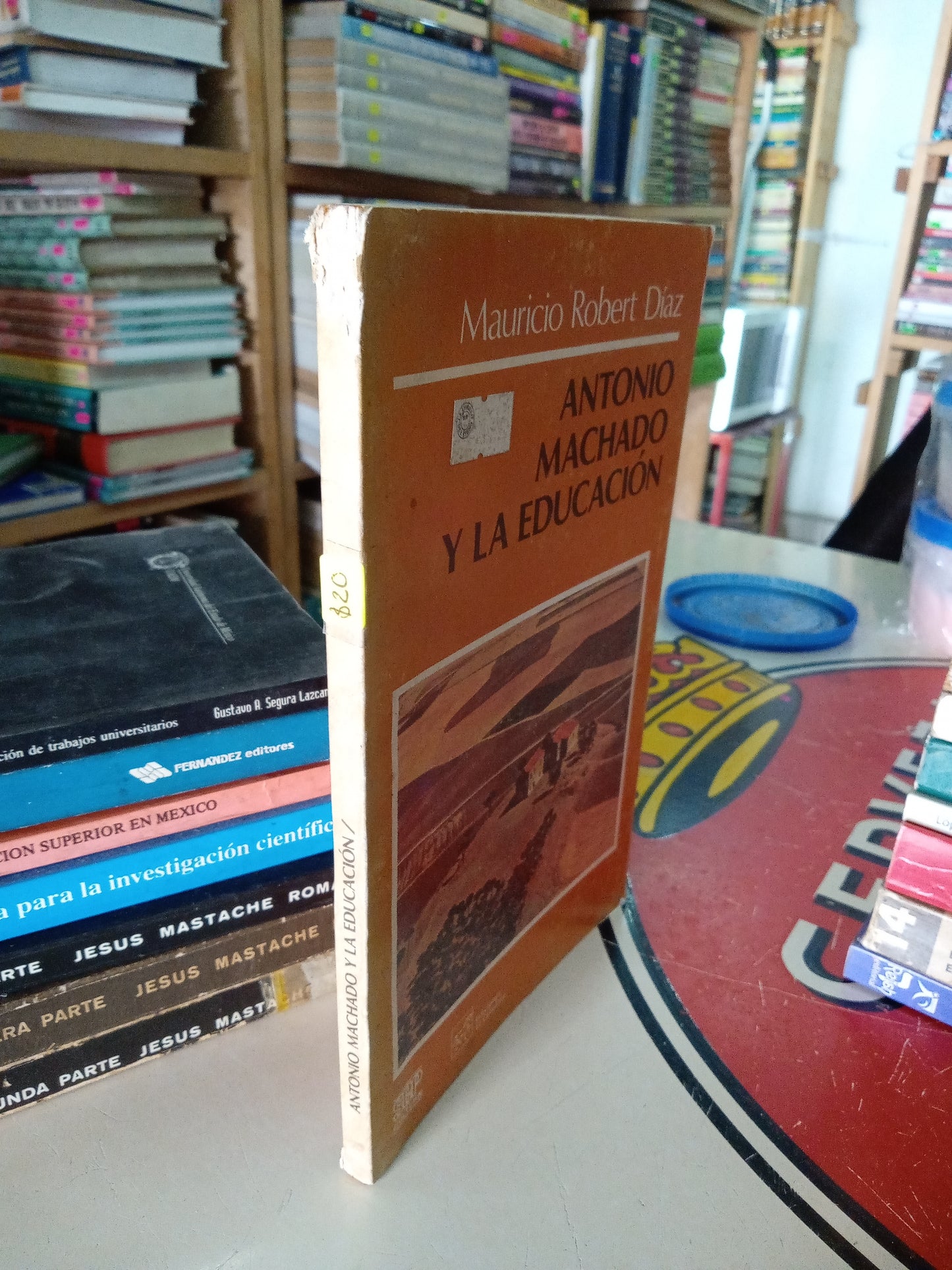 ANTONIO MACHADO Y LA EDUCACIÓN POR MAURICIO ROBERT DIAZ USADO EDUCACIÓN LITERARIO 207