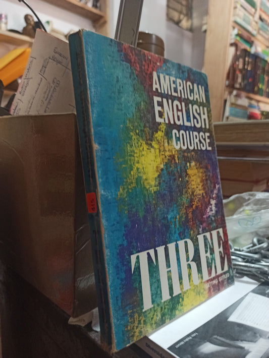 AMERICAN ENGLISH COURSE THREE POR EDITORIAL CULTURAMEX USADO IDIOMAS ALDAMA