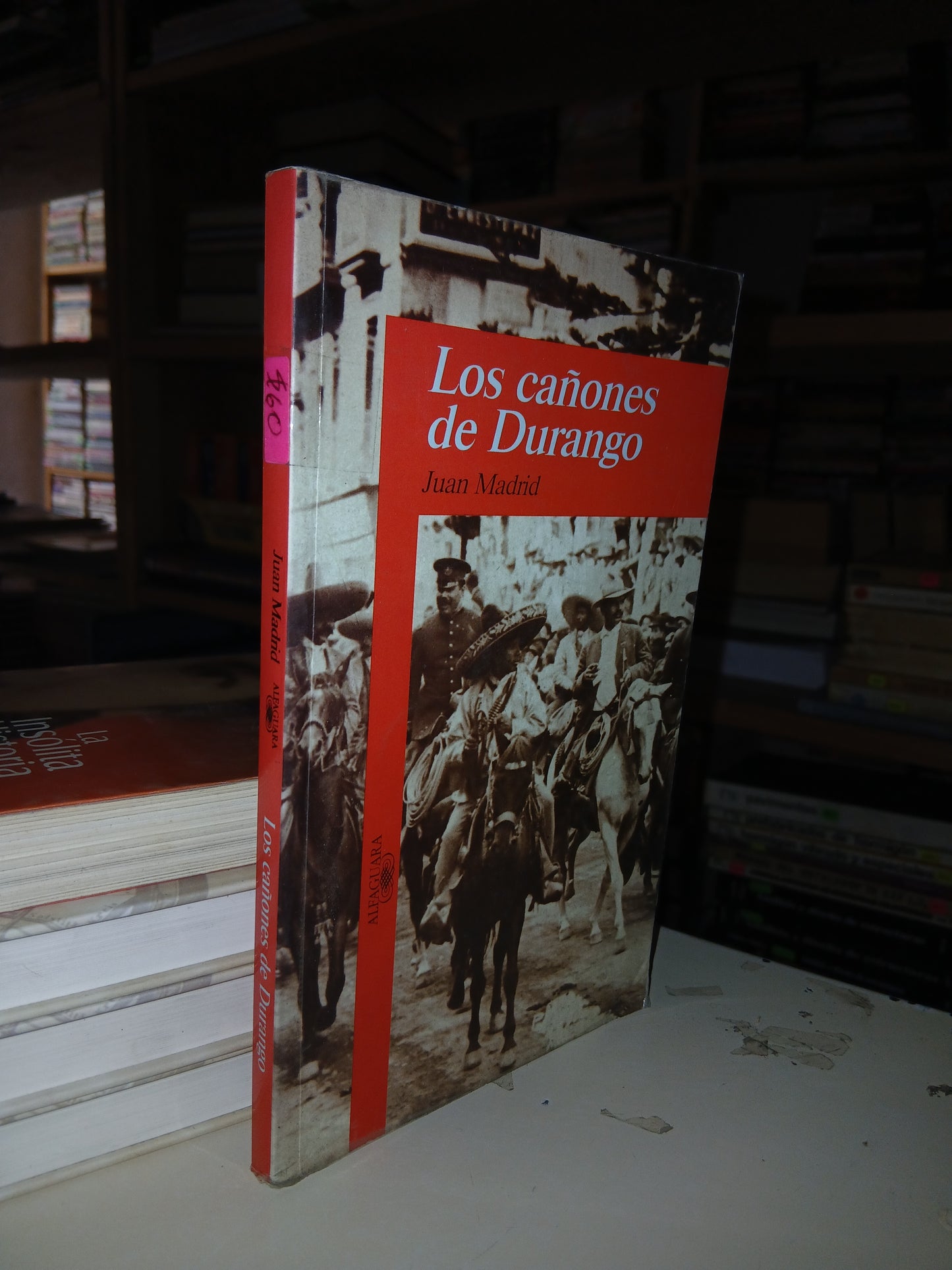 LOS CAÑONES DE DURANGO POR JUAN MADRID USADO NOVELA LITERARIO 207