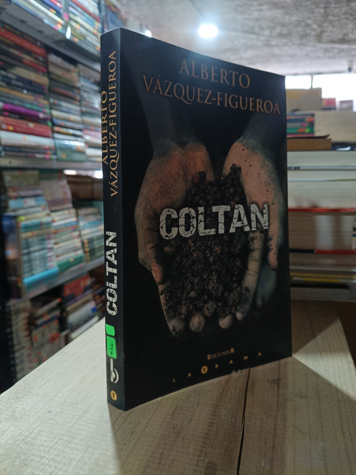 COLTAN POR ALBERTO VAZQUEZ FIGUEROA USADO NOVELA ALDAMA