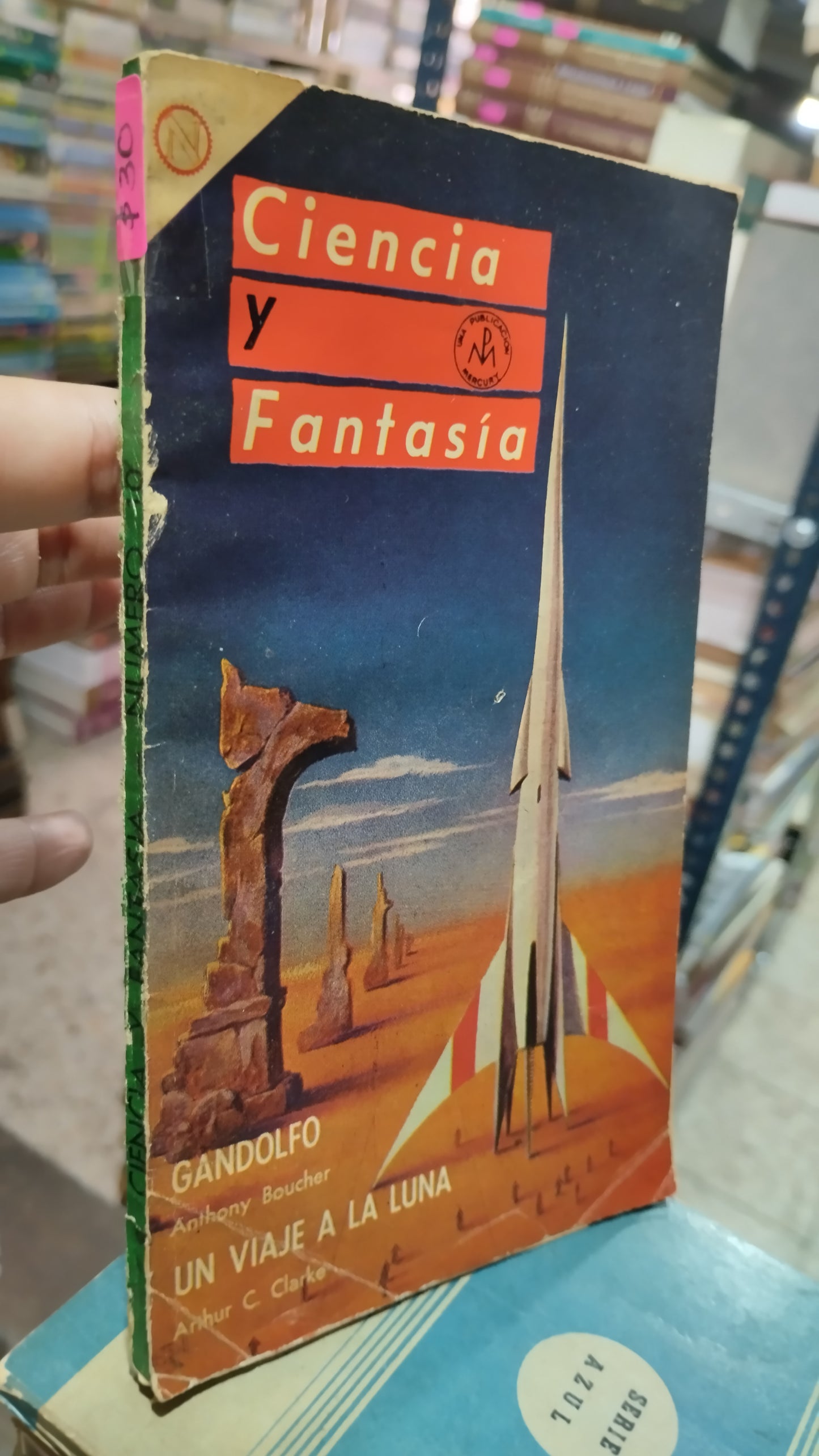 CIENCIA Y FANTASIA POR ANTHONY BOUCHER Y ARTHUR C CLAKE LIBRO USADO NOVELAS ALDAMA