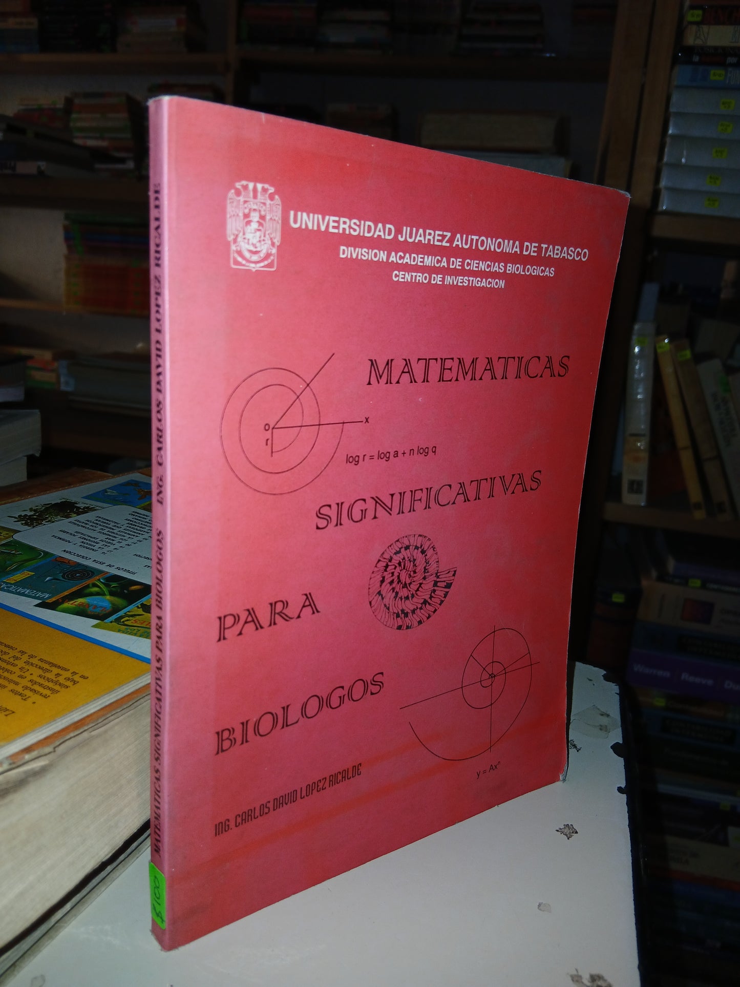 MATEMÁTICAS SIGNIFICATIVAS PARA BIÓLOGOS POR CARLOS DAVID LÓPEZ RICALDE USADO MATEMÁTICAS LITERARIO 207