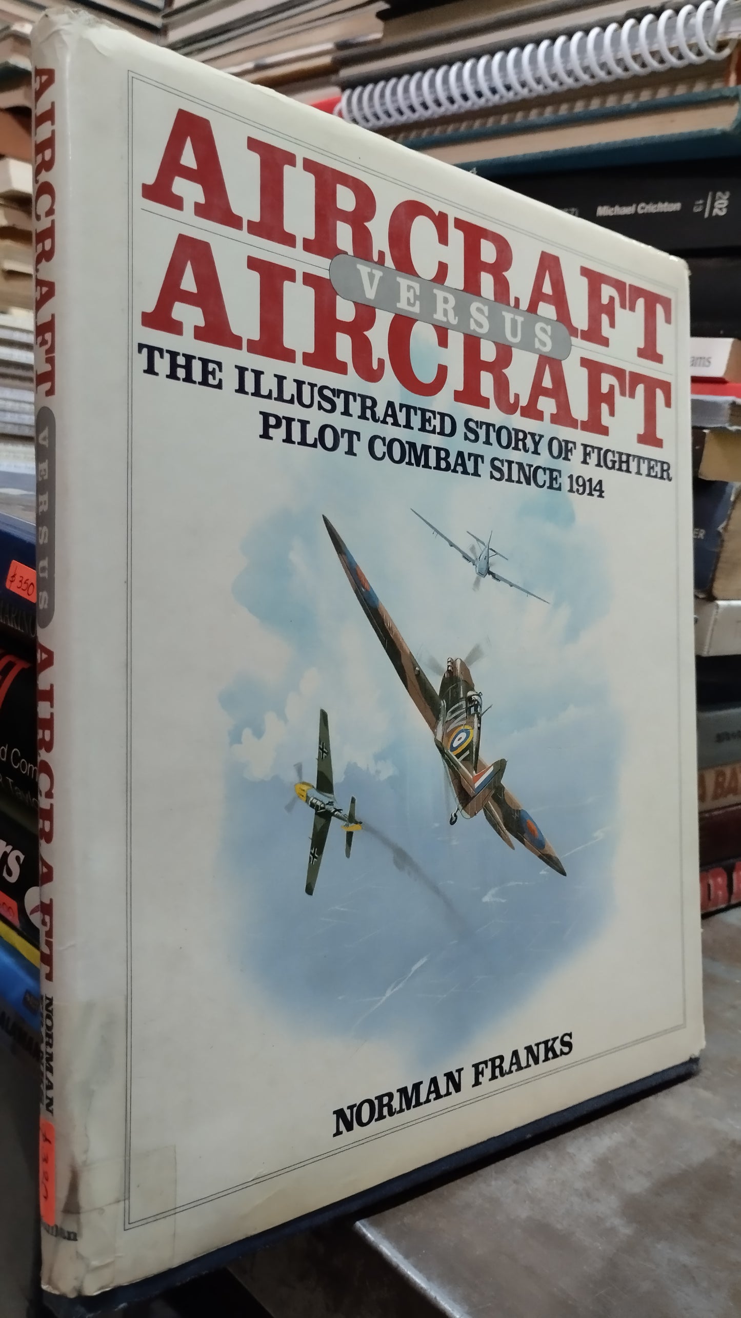 AIRCRAFT VERSUS AIRCRAFT POR NORMAN FRANKS LIBRO USADO HISTORIA ALDAMA