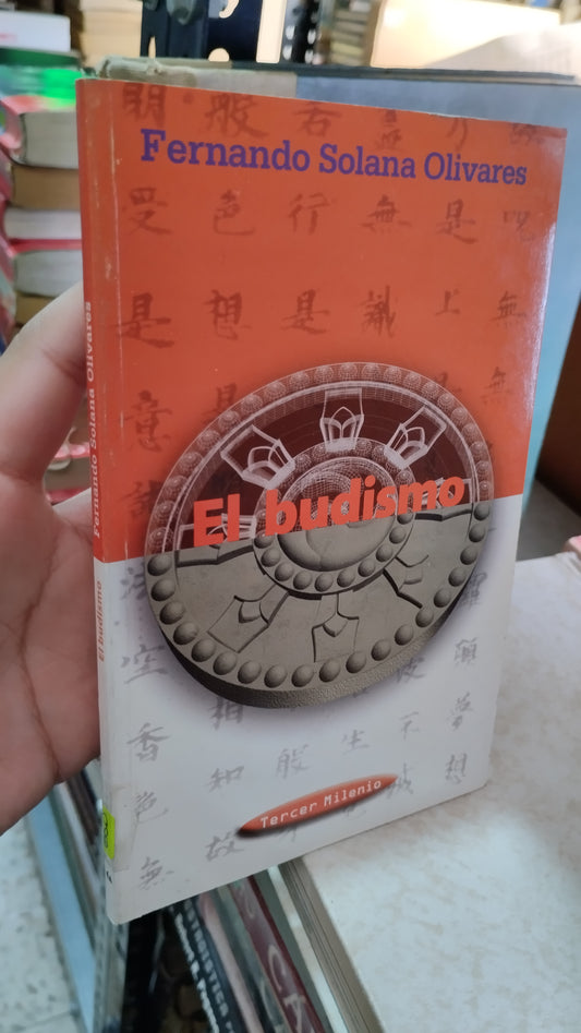 EL BUDISMO POR FERNANDO SOLANA OLIVARES LIBRO USADO RELIGION ALDAMA