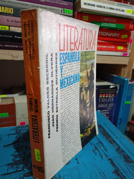 LITERATURA ESPAÑOLA Y MEXICANA POR JUAN HERNÁNDEZ OLVERA Y OTROS USADO NOVELA LITERARIO 305