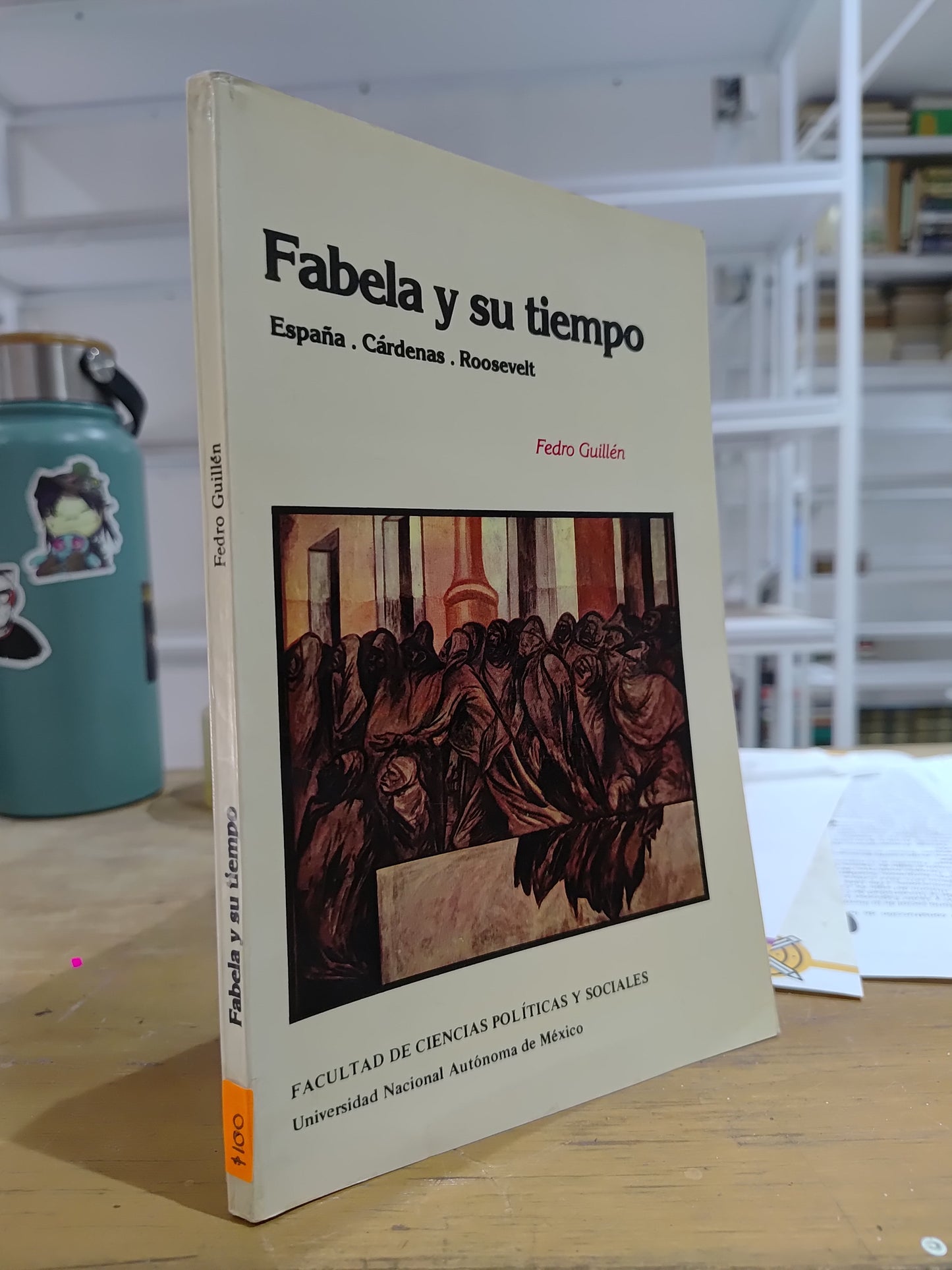 FABELA Y SU TIEMPO POR FEDRO GUILLEN USADO NOVELAS JUAREZ 515