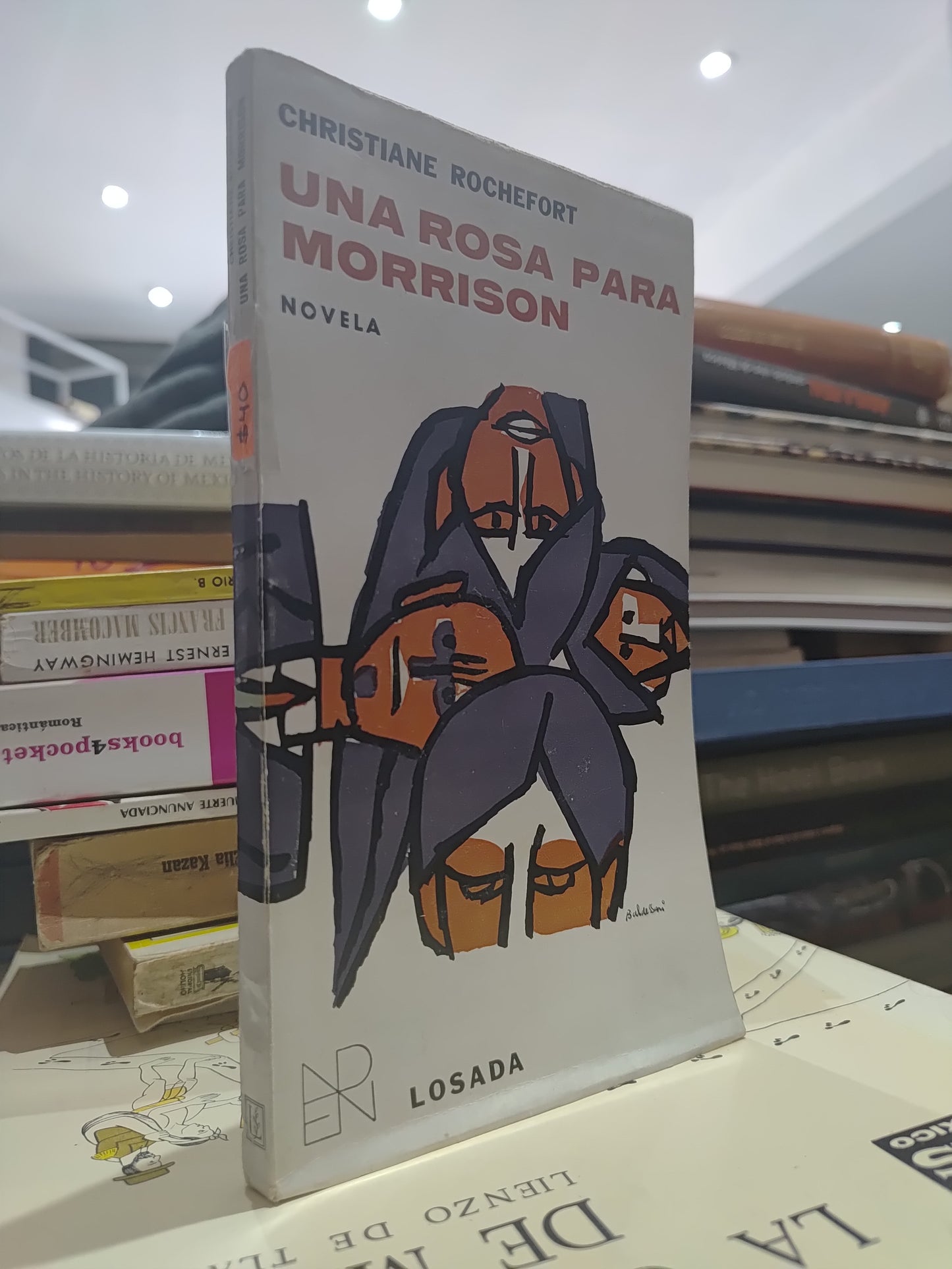 UNA ROSA PARA MORRISON POR CHRISTIANE ROCHEFORT USADO NOVELAS JUAREZ 515