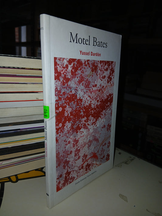 MOTEL BATES POR YUSSEL DARDÓN USADO NOVELA LITERARIO 207