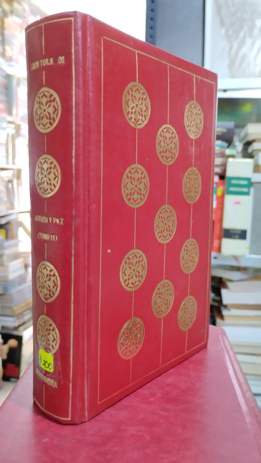 GUERRA Y PAZ POR LEON TOLSTOI LIBRO USADO NOVELAS ALDAMA