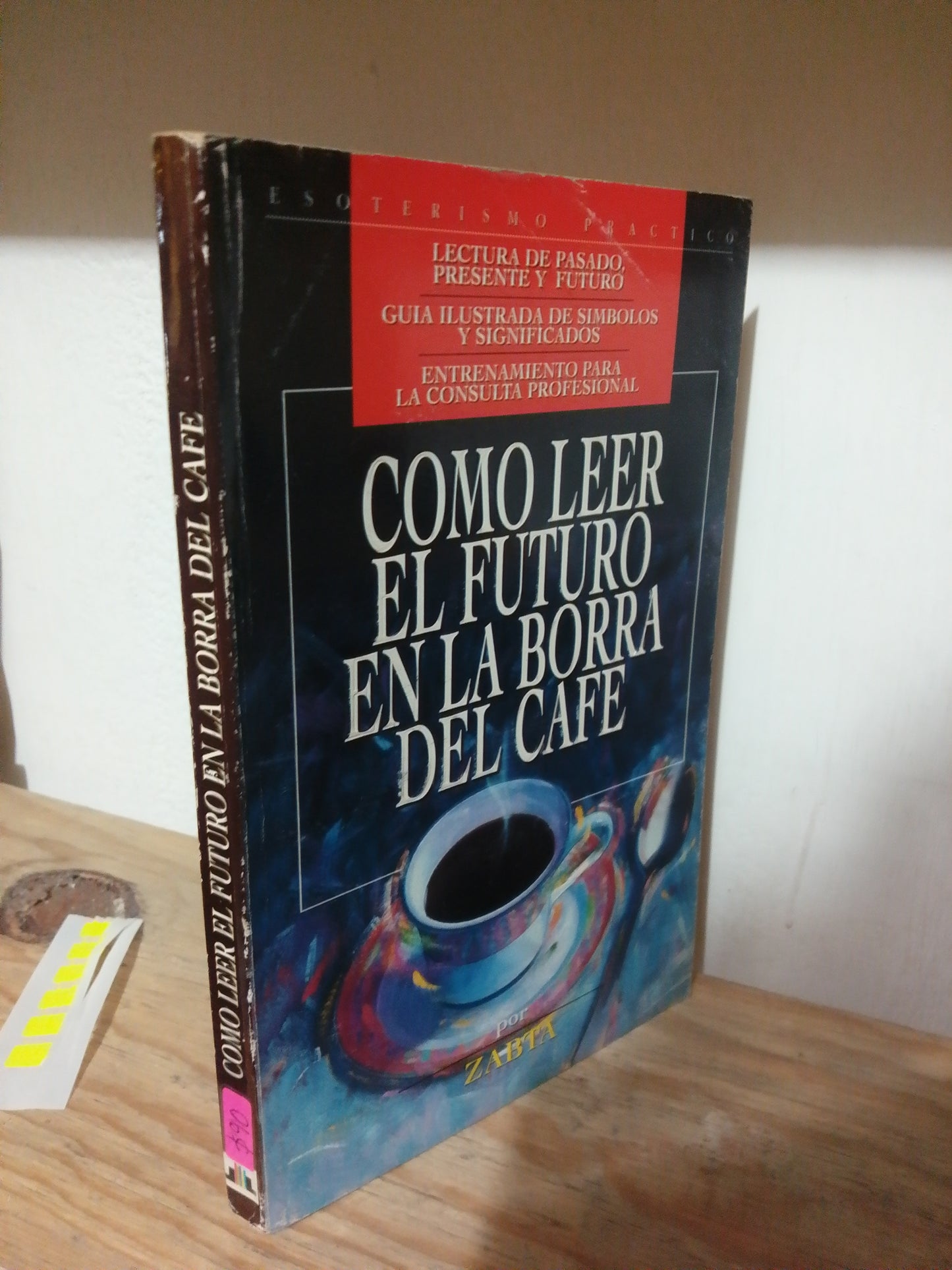 COMO LEER EL FUTURO EN LA BORRA DEL CAFE POR ZABTA USADO PSICOLOGIA JUAREZ