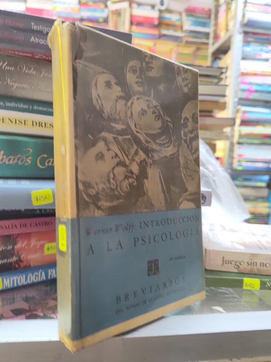 INTRODUCCION A LA PSICOLOGIA POR WERNER WOLFF USADO PSICOLOGIA JUAREZ 507