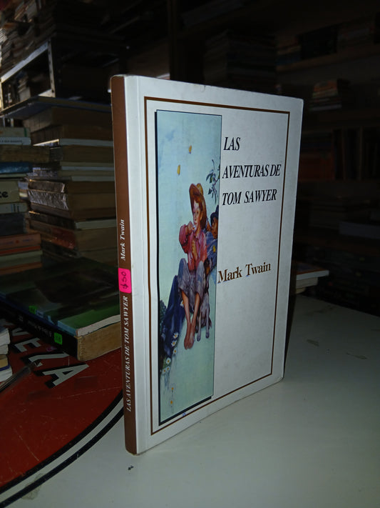 LAS AVENTURAS DE TOM SAWYER POR MARK TWAIN USADO INFANTIL LITERARIO 207